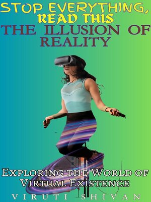 cover image of The Illusion of Reality